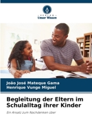 Begleitung der Eltern im Schulalltag ihrer Kinder 620640952X Book Cover