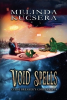 Void Spells (Curse Breaker's Companion) 1949145425 Book Cover