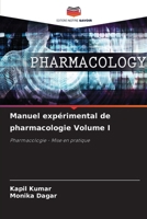 Manuel expérimental de pharmacologie Volume I (French Edition) 620942807X Book Cover