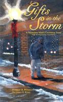 Gifts in the Storm: A Homeless Man's Christmas Story with CD (Audio) 1590940075 Book Cover