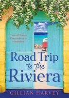 Road Trip to the Riviera 1836561512 Book Cover