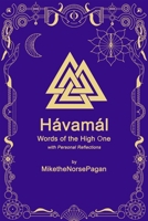 the Hávamál: Words of the High One B0FMRYDKJC Book Cover