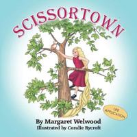 Scissortown [Faith-Based Application] 0993830293 Book Cover