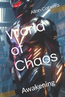World of Chaos: Awakening B0F42C15RQ Book Cover