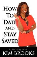 How to Date And Stay Saved 0976039044 Book Cover