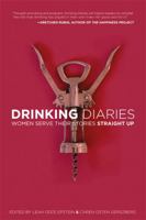 Drinking Diaries 1580054110 Book Cover