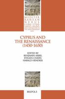 MEDNEX 01 Cyprus and the Renaissance (1450-1650), Arbel, Chayes, Hendrix 2503541925 Book Cover