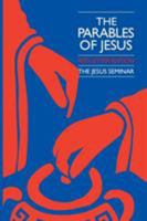 The Parables of Jesus (Jesus Seminar Series) 0944344070 Book Cover