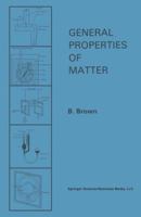 General properties of matter 1489962379 Book Cover