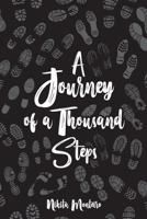 A Journey of a Thousand Steps: poetry on self-love, mindfulness and self-discovery 1034813625 Book Cover