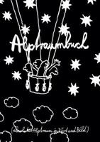 Alptraumbuch: Von Traum und Alptraum 3743100983 Book Cover