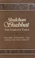 The Sabbath Table, English/Transliteration 1892124726 Book Cover