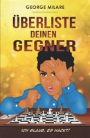 Überliste deinen Gegner: Ich glaub, es hackt! 3861969033 Book Cover
