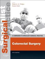 Colorectal Surgery 0702049654 Book Cover
