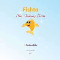 Fishta The Talking Fish 1716581249 Book Cover