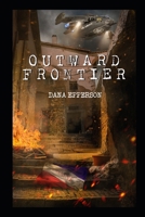Outward Frontier B09SP6GQ6M Book Cover