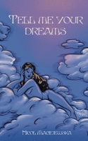 Tell Me Your Dreams 9395890622 Book Cover