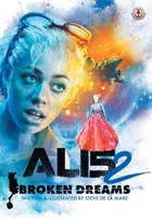 Al15: Volume 2 - Broken Dreams 1918052735 Book Cover