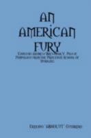 An American Fury 0615222854 Book Cover