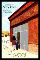 Being Jacob: First Day of School 0984070818 Book Cover