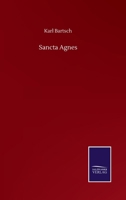 Sancta Agnes 3743644274 Book Cover