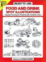 Ready-to-Use Food and Drink Spot Illustrations (Dover Clip Art) 0486241394 Book Cover