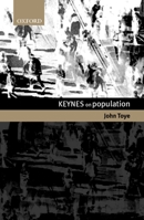 Keynes on Population 0198293623 Book Cover