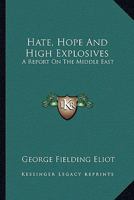 Hate Hope and High Explosives a Report on the Middle East 1376980878 Book Cover