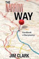 The Narrow Way 1613790295 Book Cover