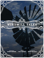 Windmill Tales: Stories from the American Wind Power Center 0896729613 Book Cover