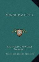 Mendelism 1514787466 Book Cover