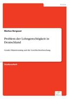 Problem Der Lohngerechtigkeit in Deutschland (German Edition) 3961168059 Book Cover