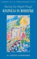 Reaching New Heights Through Kindness in Marriage 1934152420 Book Cover
