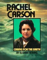 Rachel Carson,Caring Earth/Pb (Gateway Biography) 1562940562 Book Cover