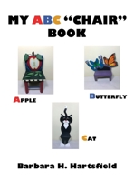 My ABC "Chair" Book 1646104943 Book Cover