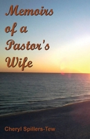 Memoirs of a Pastor's Wife 1540320278 Book Cover