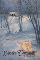 Wooden Ornaments B0CGTFVVS5 Book Cover