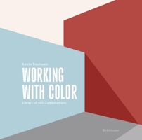 Working with Color: Library of 400 Combinations 3035629528 Book Cover
