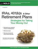 Iras, 401(k)S & Other Retirement Plans: Strategies for Taking Your Money Out 1413332609 Book Cover