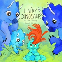 The Hairy Dinosaur B0GNTPYDH4 Book Cover