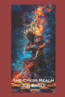 The Chess Realm B0DYFBKBD8 Book Cover