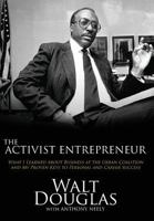 The Activist Entrepreneur 0988226200 Book Cover