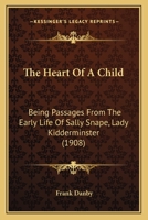 The Heart of A Child 1165806568 Book Cover