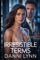 Irresistible Terms B0FFLPBR5D Book Cover