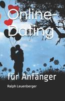 Online-Dating: für Anfänger 1790648904 Book Cover