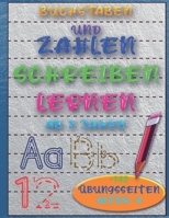 Buchstaben Und Zahlen Schreiben Lernen AB 3 Jahre: Lernen Sie, Buchstaben, Zahlen, Formen Zu Schreiben, Die Hand Zu kontrollieren Und Fähigkeiten Für Vorschulkinder Zu Erwerben null Book Cover