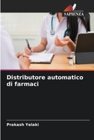 Distributore automatico di farmaci (Italian Edition) 6206917894 Book Cover