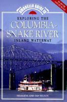 Umbrella Guide to Exploring the Columbia-Snake River Inland Waterway 0945397585 Book Cover