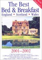 The Best Bed & Breakfast England, Scotland, Wales 2001-02 0762708794 Book Cover