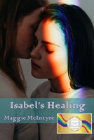 Isabel's Healing B08B33T3YJ Book Cover